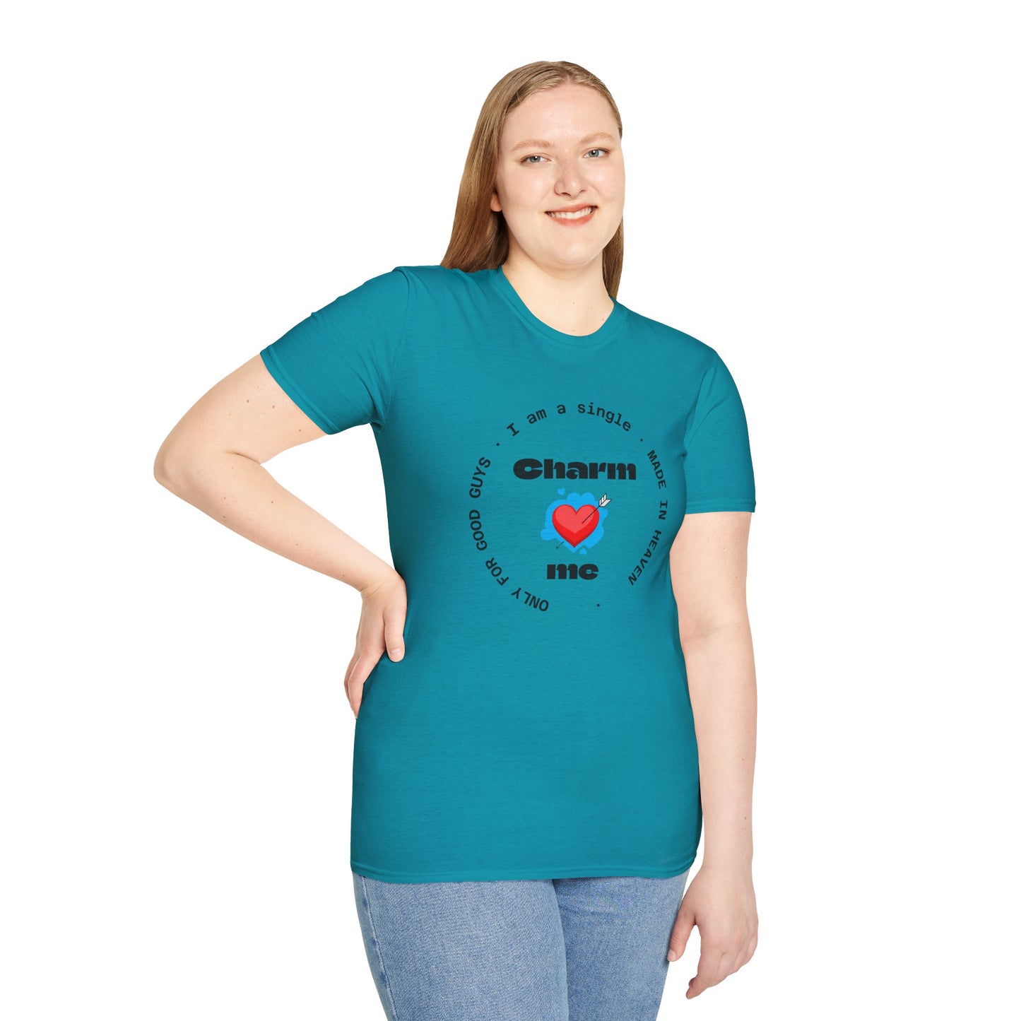 Funny Single Life Unisex T-Shirt - "Charm Me"