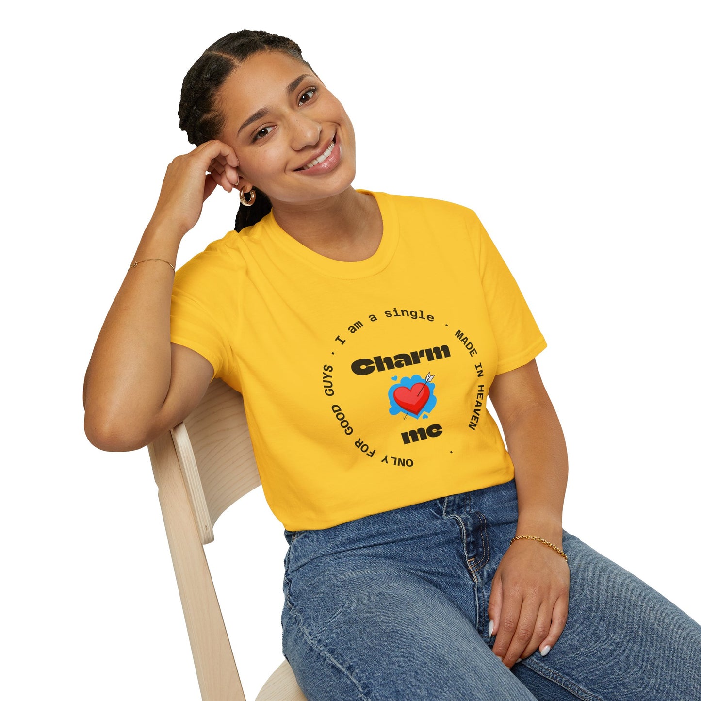 Funny Single Life Unisex T-Shirt - "Charm Me"