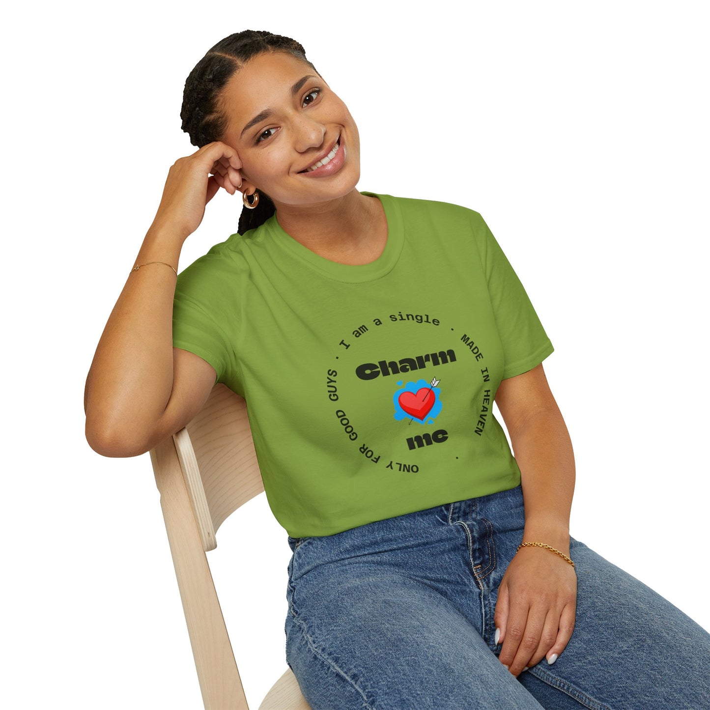 Funny Single Life Unisex T-Shirt - "Charm Me"
