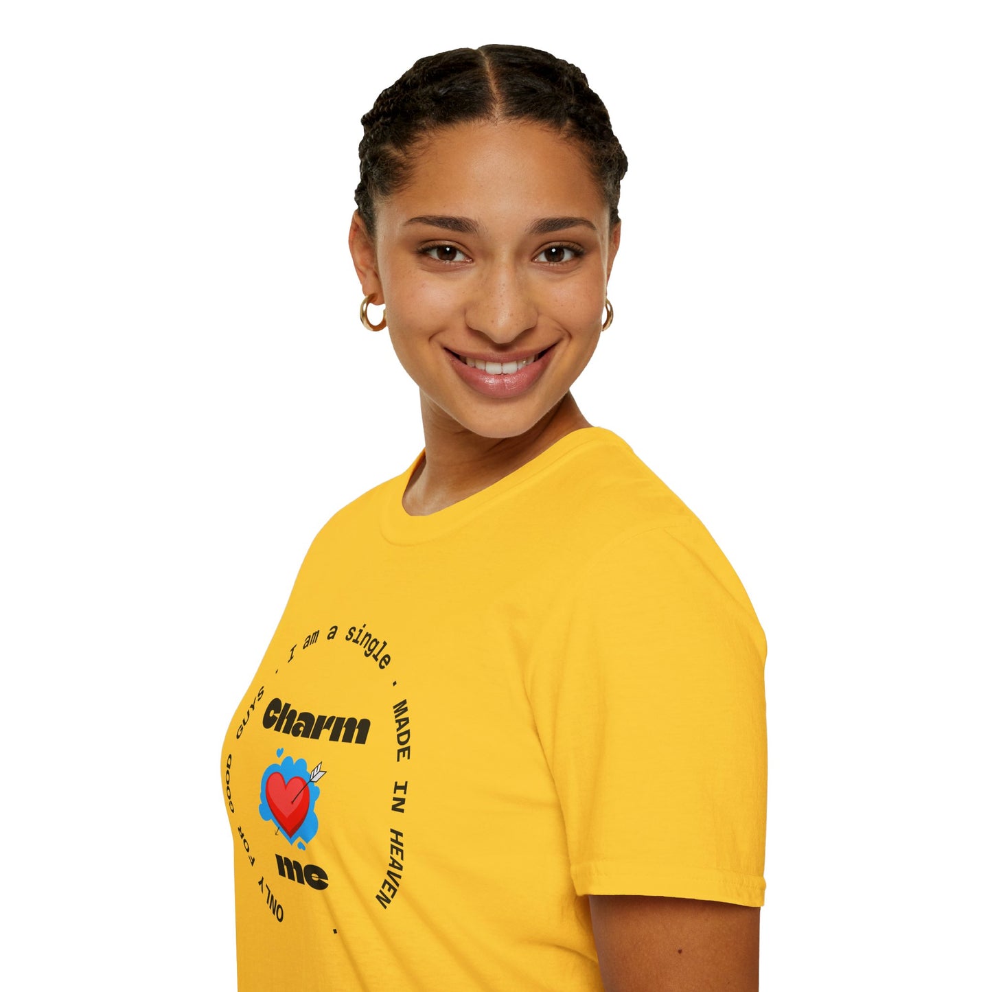 Funny Single Life Unisex T-Shirt - "Charm Me"