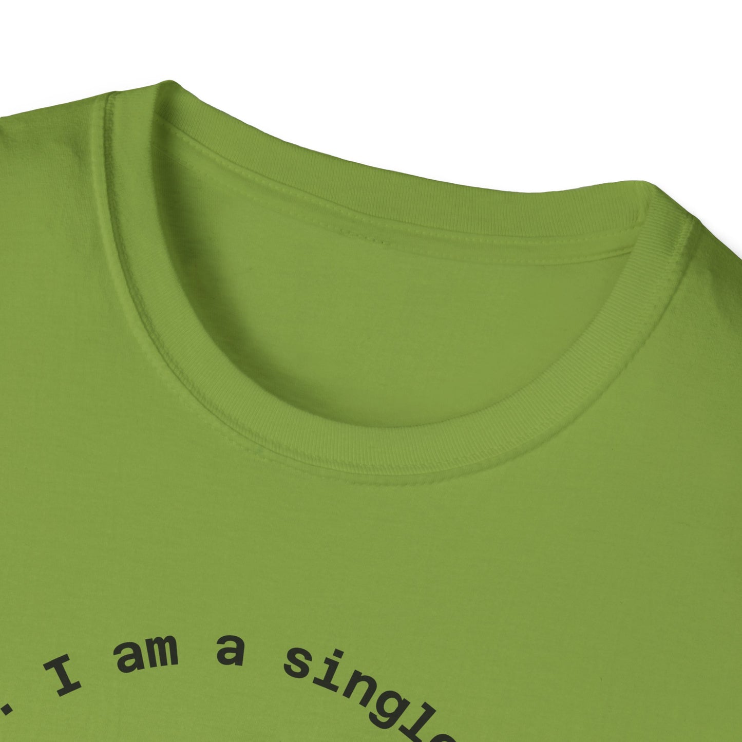 #7 Funny Single Life Unisex T-Shirt - "Charm Me"