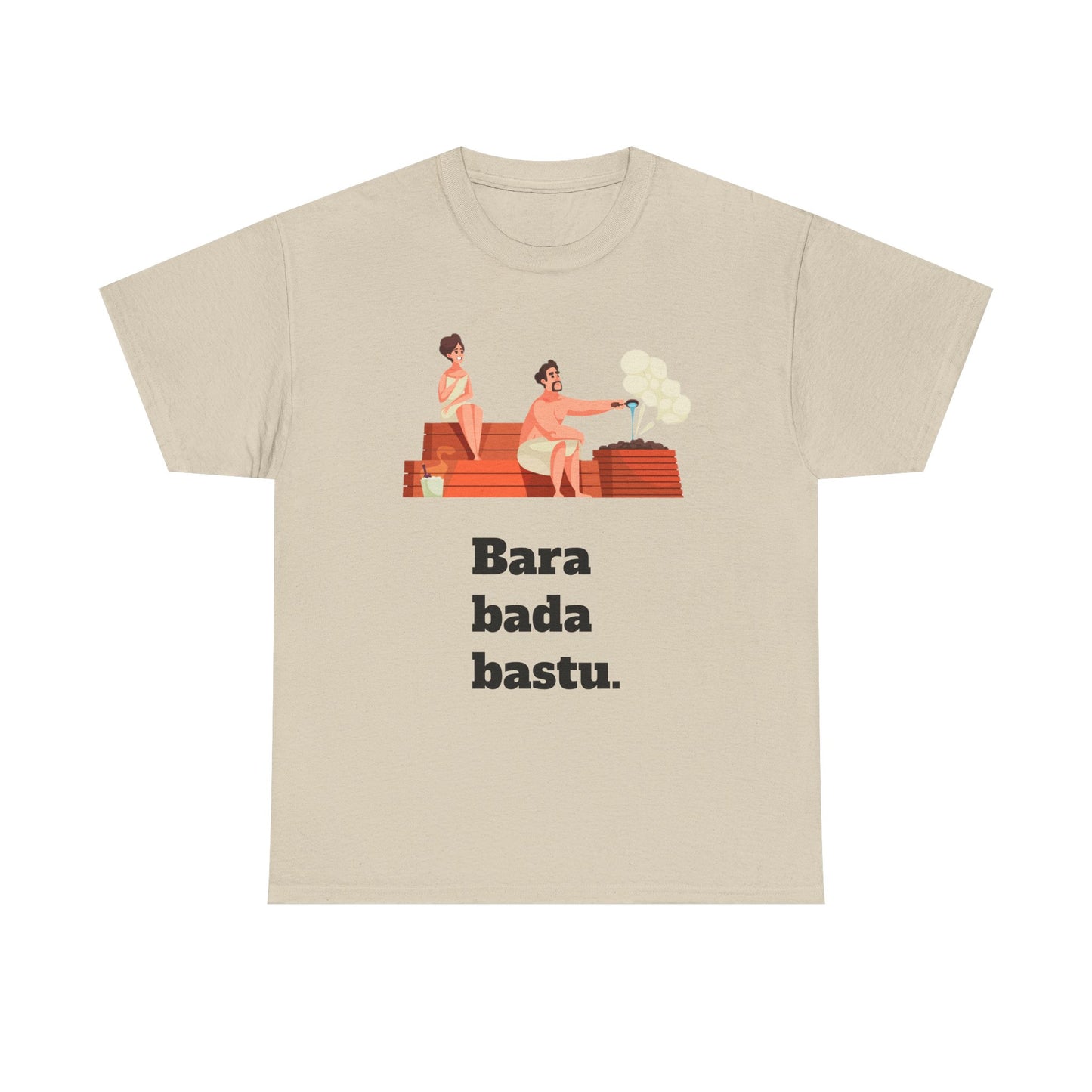 #2 Unisex Cotton Tee - Bara bada bastu!