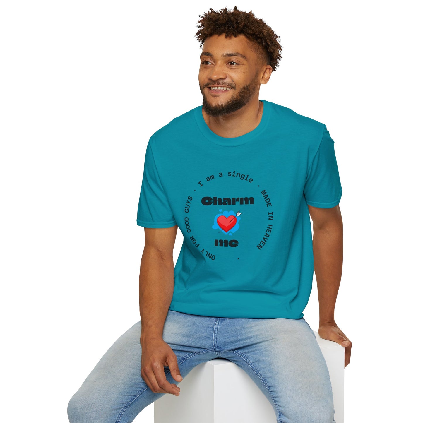Funny Single Life Unisex T-Shirt - "Charm Me"