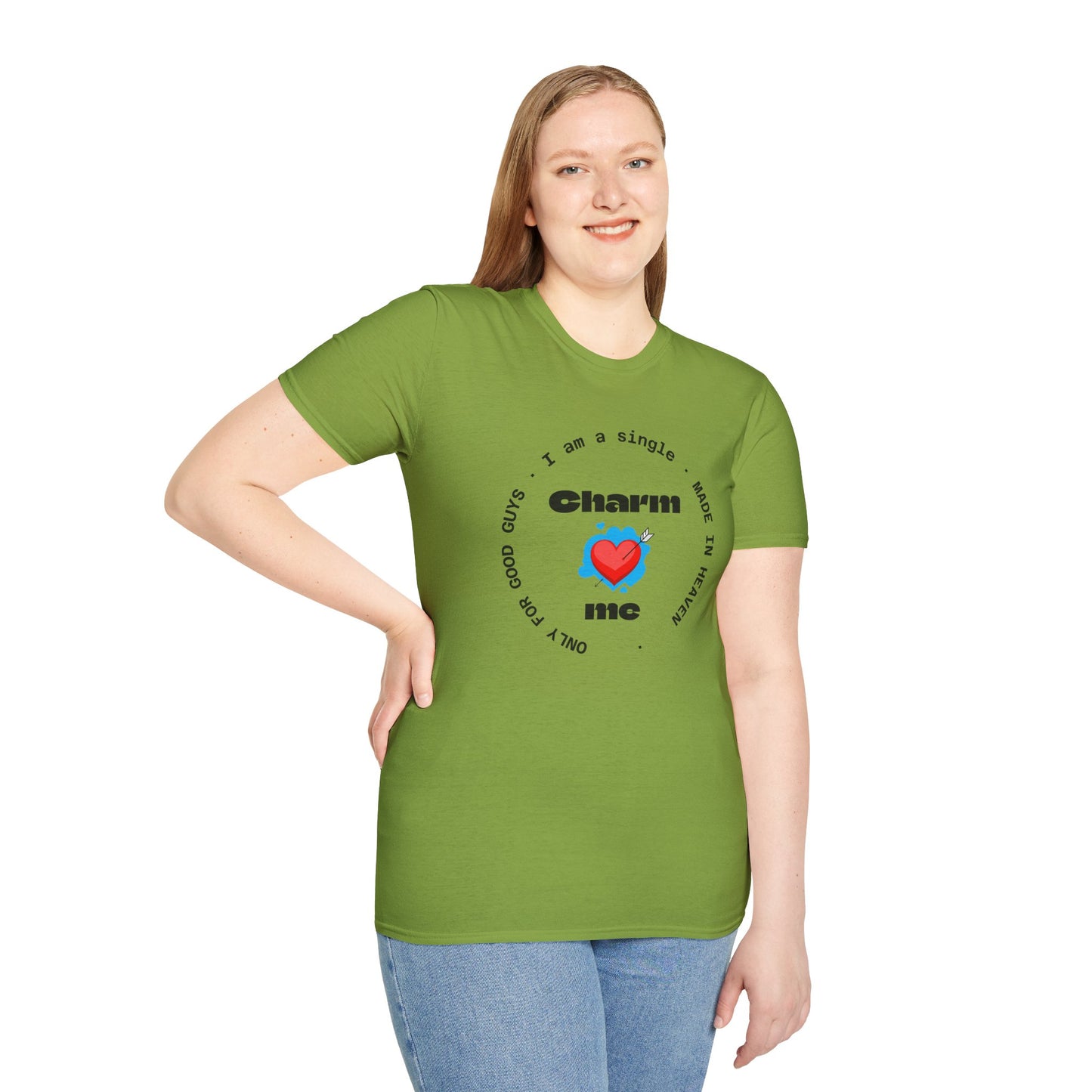Funny Single Life Unisex T-Shirt - "Charm Me"