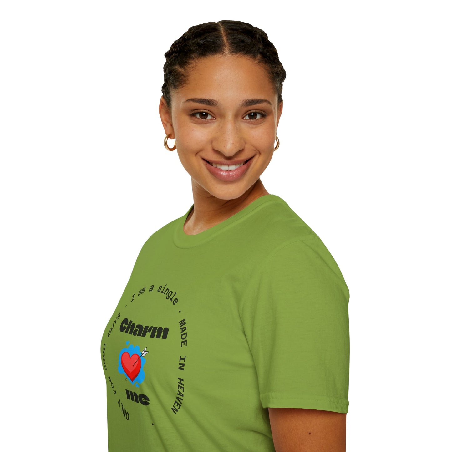 Funny Single Life Unisex T-Shirt - "Charm Me"