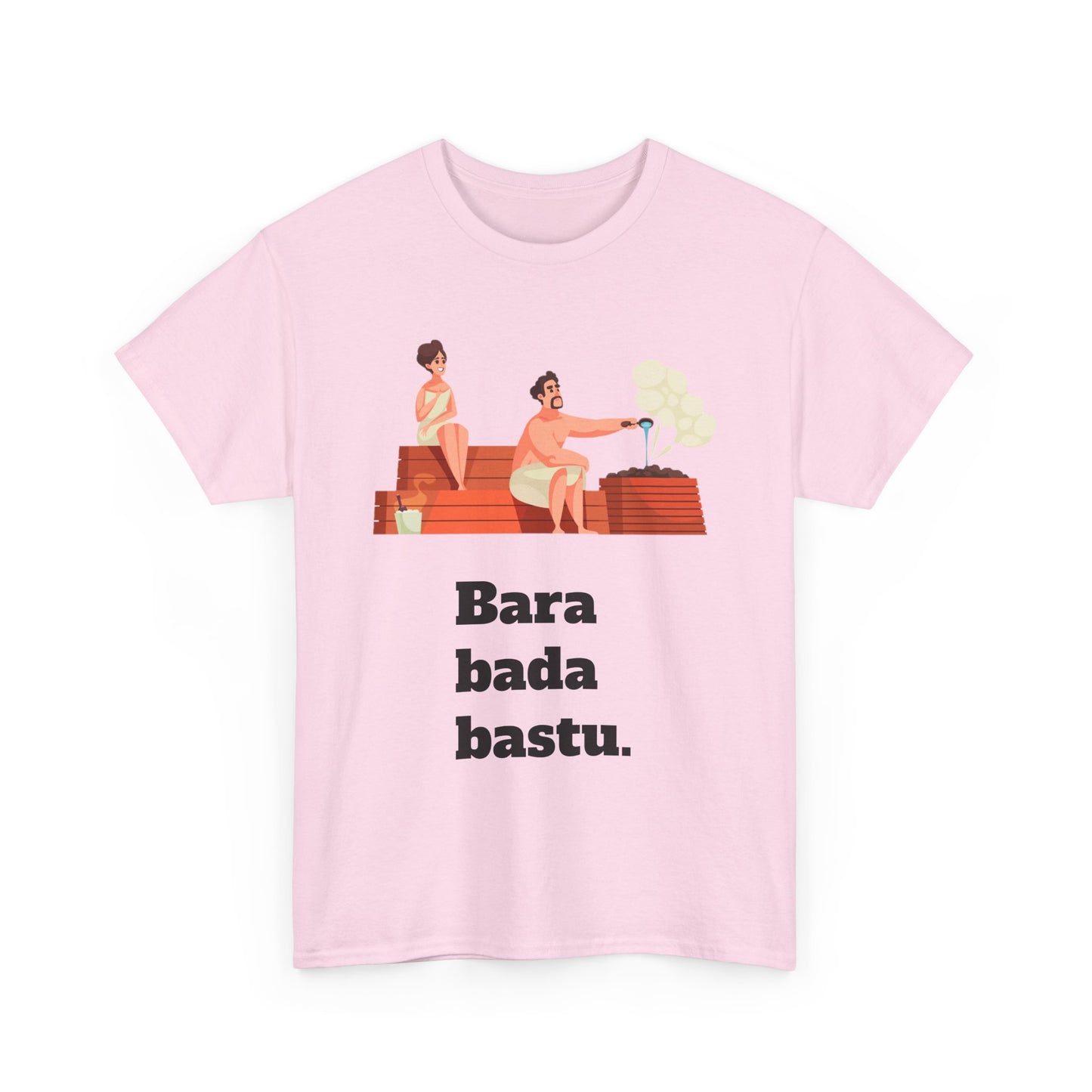 #2 Unisex Cotton Tee - Bara bada bastu!