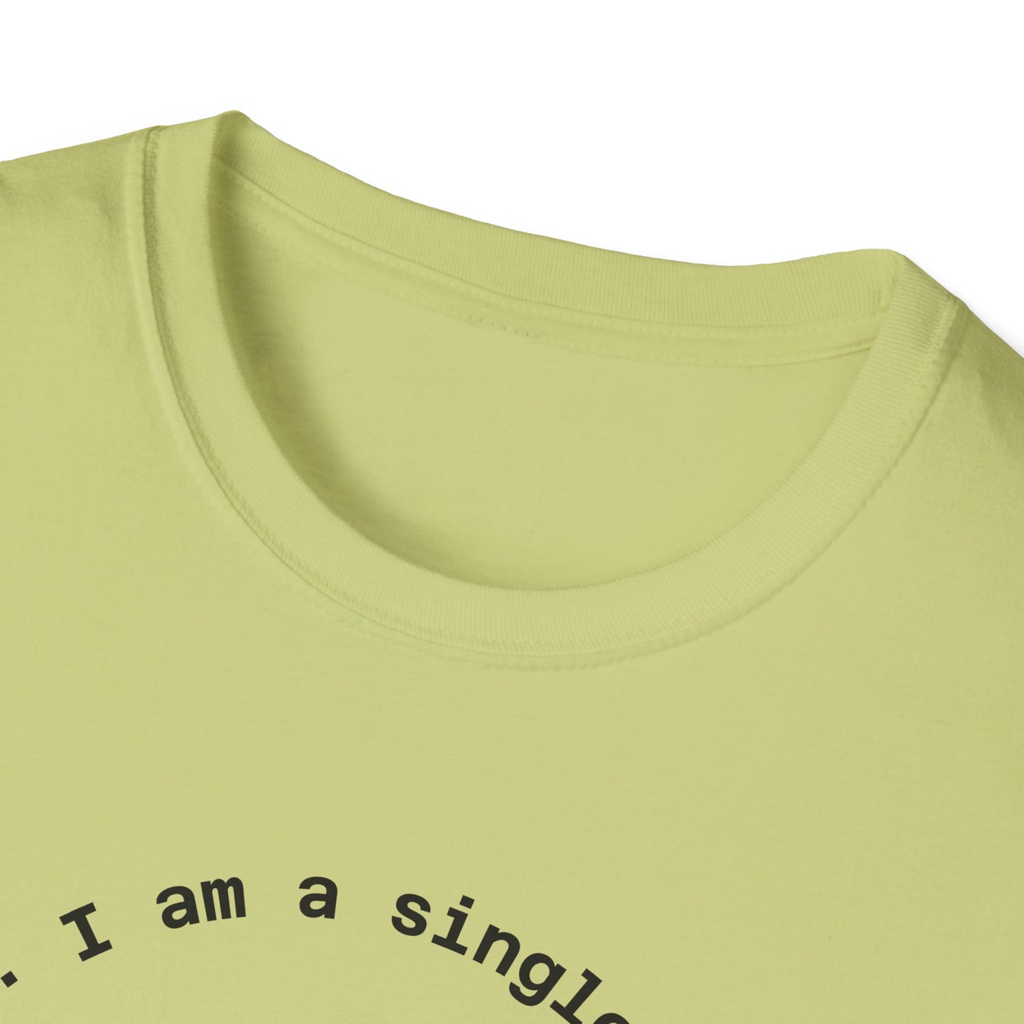 #7 Funny Single Life Unisex T-Shirt - "Charm Me"
