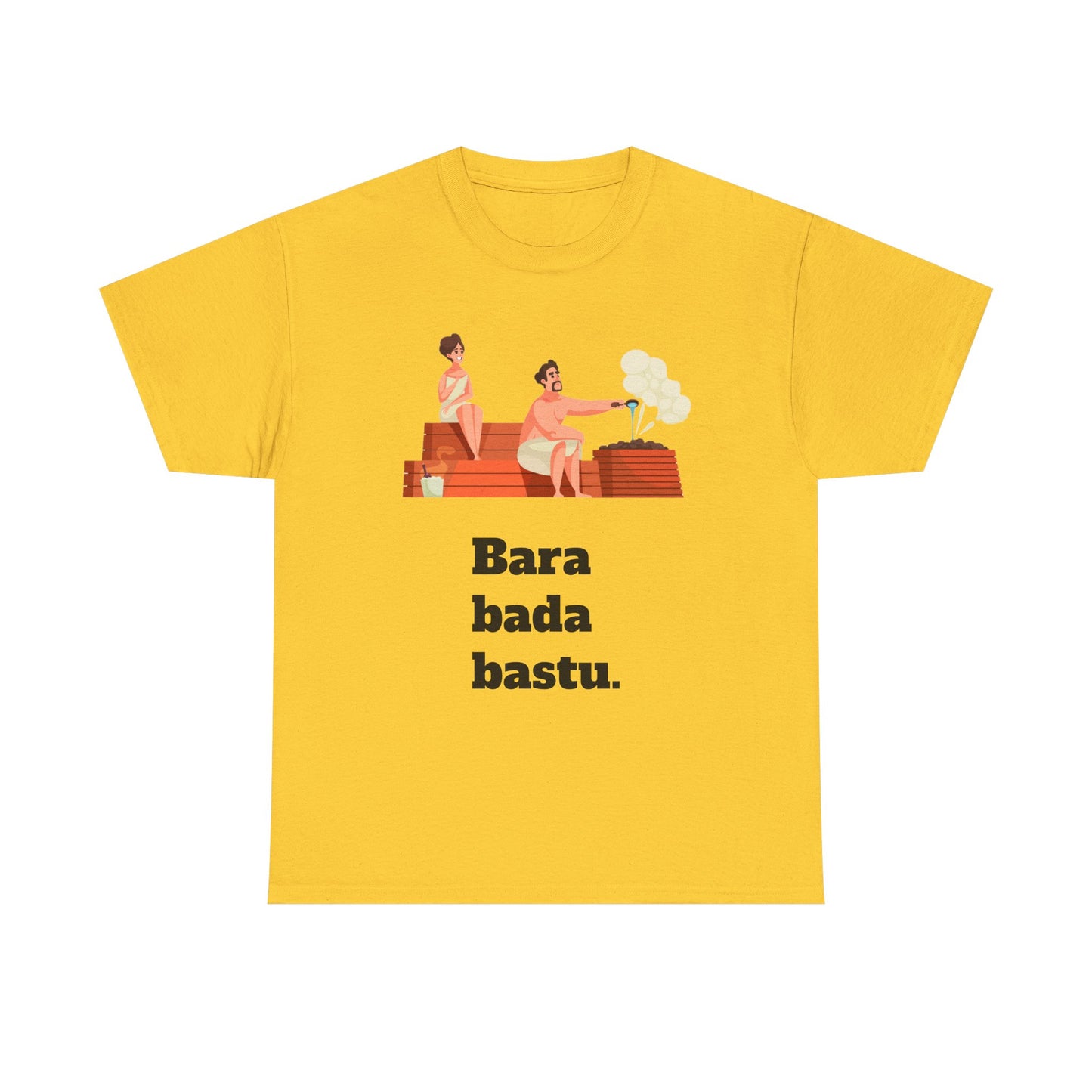 #2 Unisex Cotton Tee - Bara bada bastu!