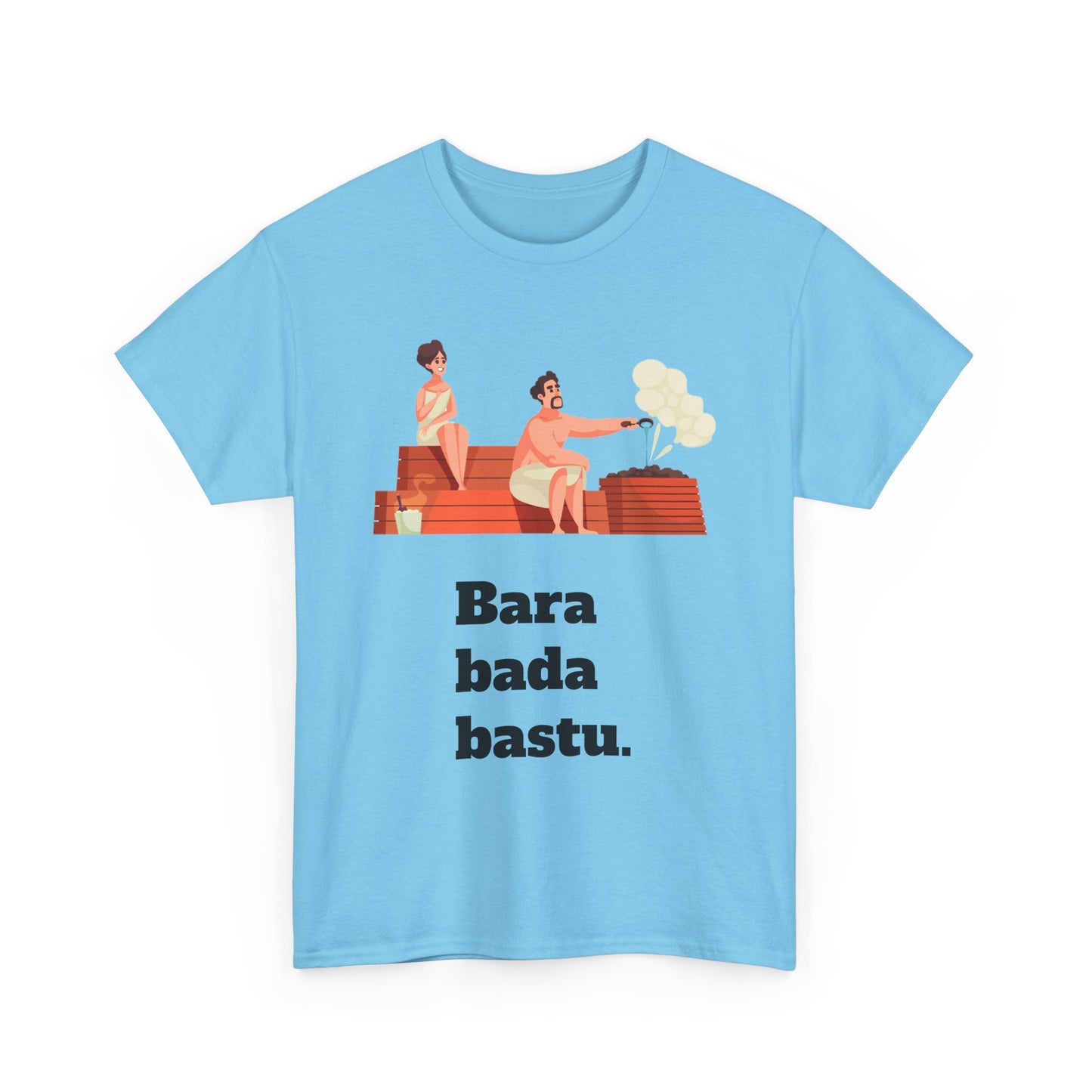 #2 Unisex Cotton Tee - Bara bada bastu!