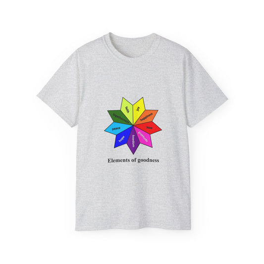 Unisex Ultra Cotton Tee - Elements of Goodness; Positive Vibes T-shirt