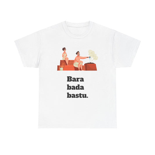 #2 Unisex Cotton Tee - Bara bada bastu!