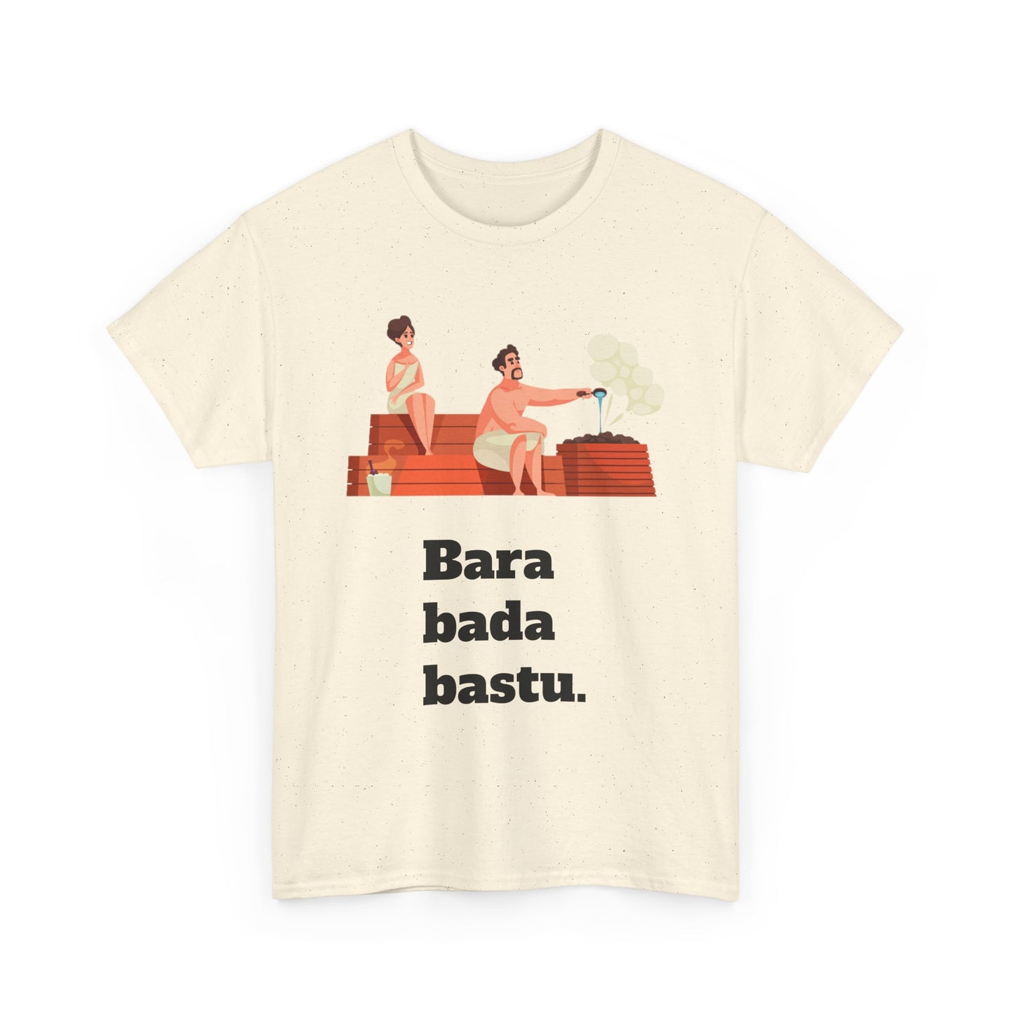 #2 Unisex Cotton Tee - Bara bada bastu!